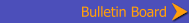 Bulletin Board